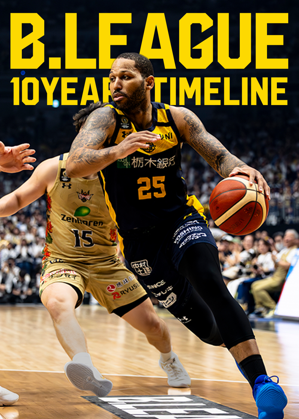 B.LEAGUE THE FIRST 10YEARS 2024-25SEASON